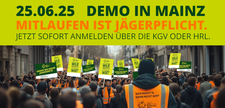Novellierung des Jagdgesetzes in Rheinland-Pfalz, DEMO in Mainz